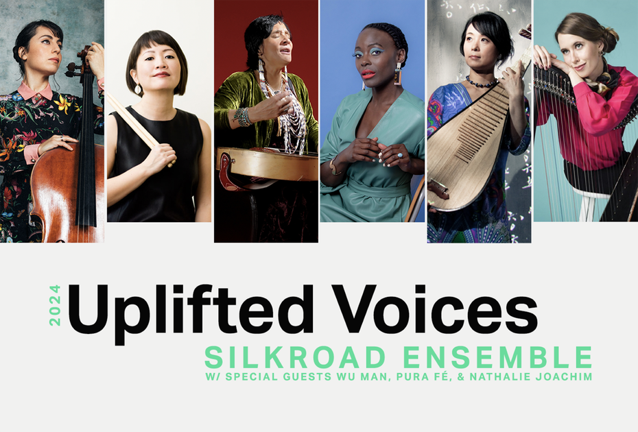 Uplifted Voices: Silkroad Ensemble